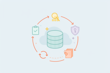 Data Stewardship: What It Is and How to Do It Right